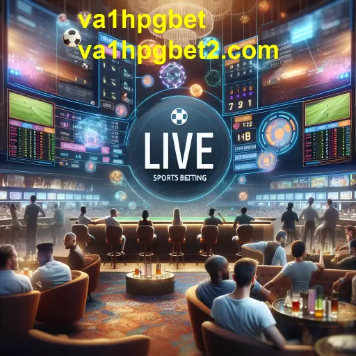 Apostas Ao Vivo: A Nova Fronteira das Apostas Esportivas na va1hpgbet